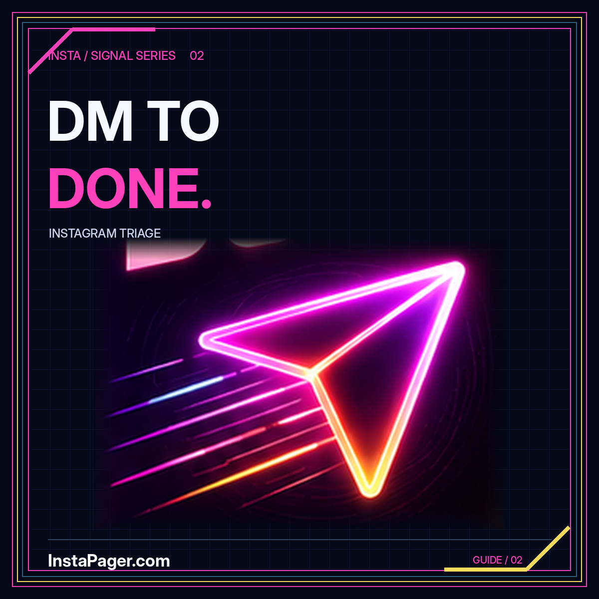 DM to done: neon pink and gold messaging graphic