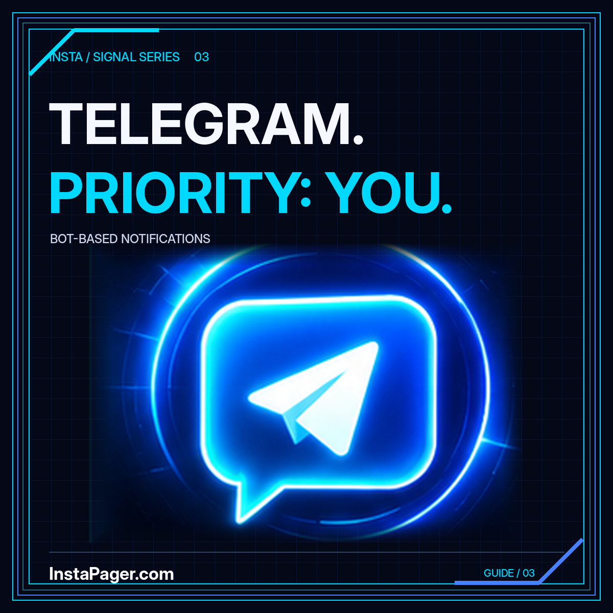 Telegram, priority you: cyan futuristic bot notification graphic